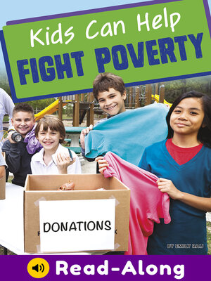 cover image of Kids Can Help Fight Poverty